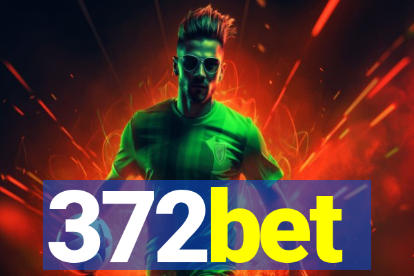 372bet