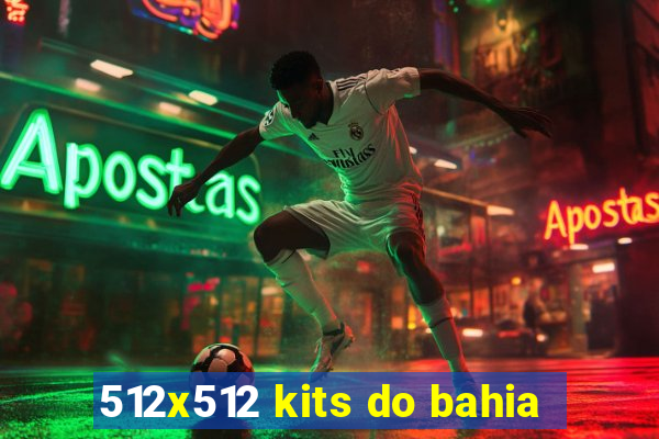 512x512 kits do bahia