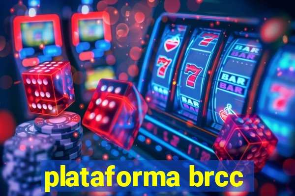 plataforma brcc