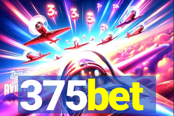 375bet