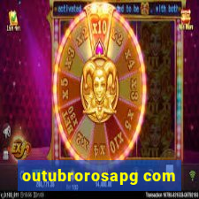 outubrorosapg com