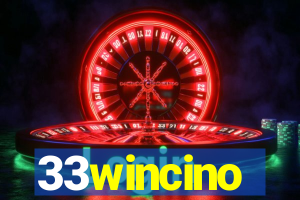 33wincino