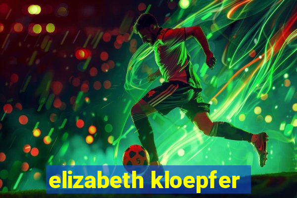 elizabeth kloepfer