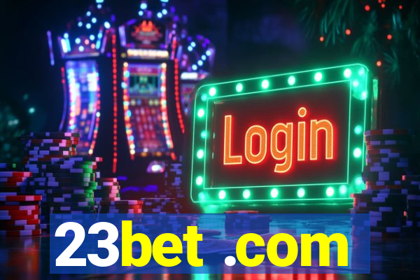 23bet .com
