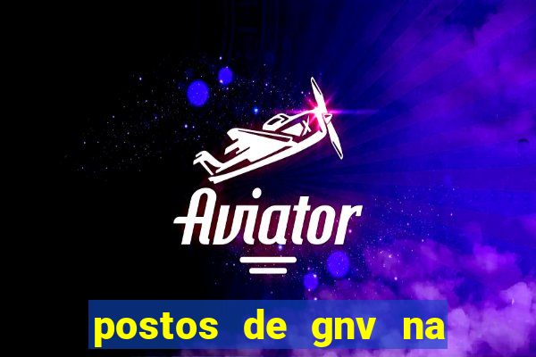 postos de gnv na br 101 bahia