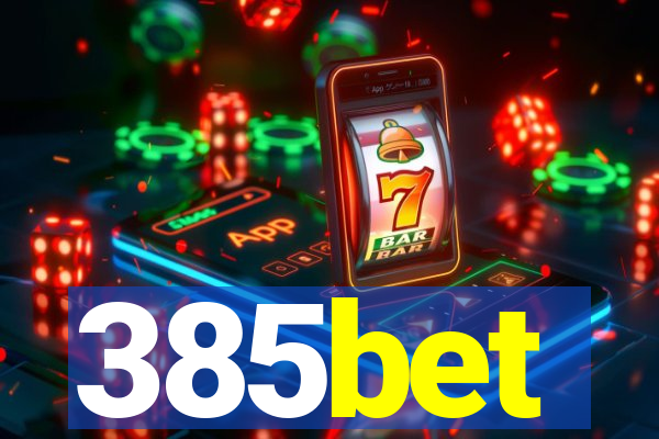 385bet