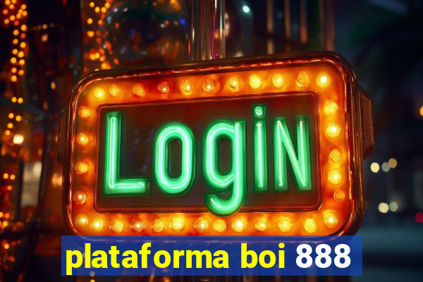 plataforma boi 888