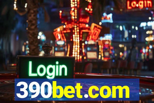 390bet.com