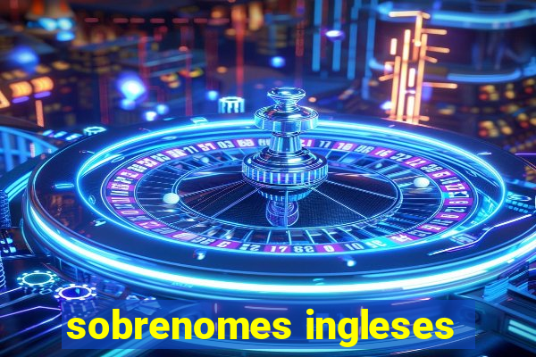 sobrenomes ingleses