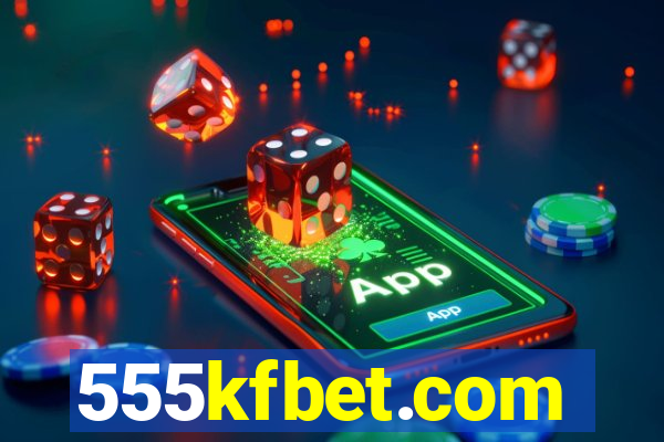 555kfbet.com