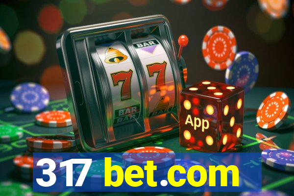 317 bet.com