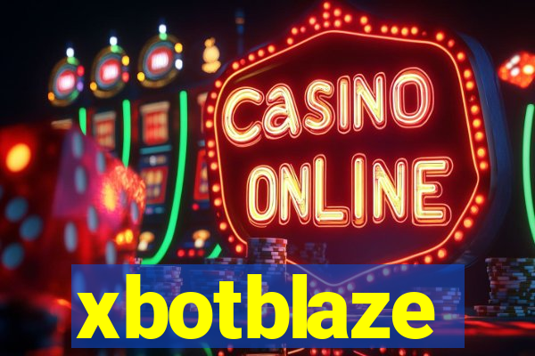 xbotblaze