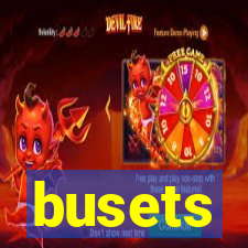 busets