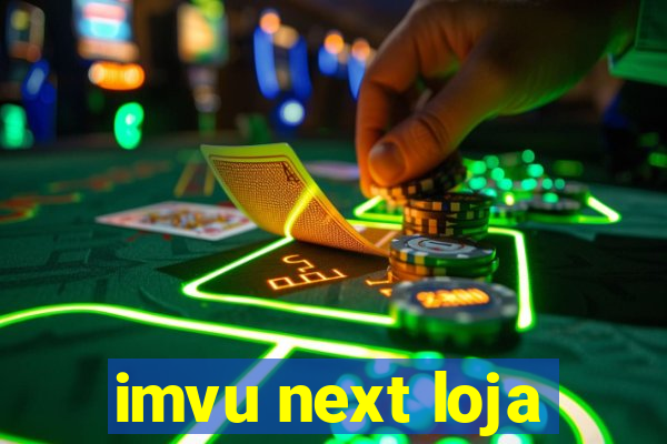 imvu next loja