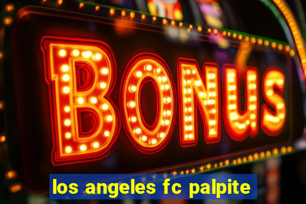 los angeles fc palpite