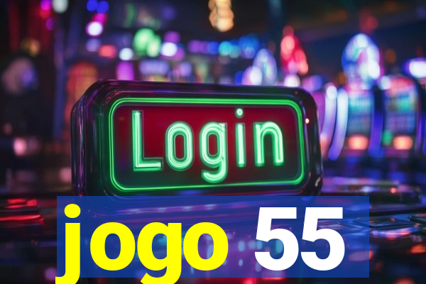 jogo 55