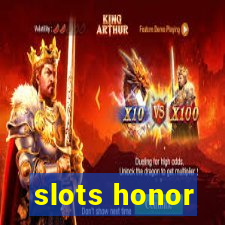slots honor