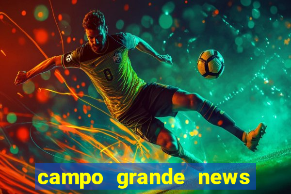 campo grande news jovem morre