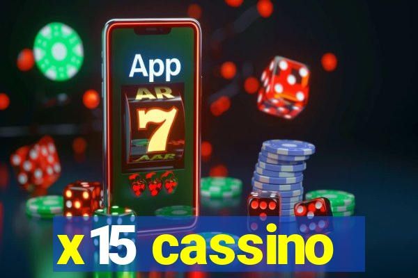 x15 cassino