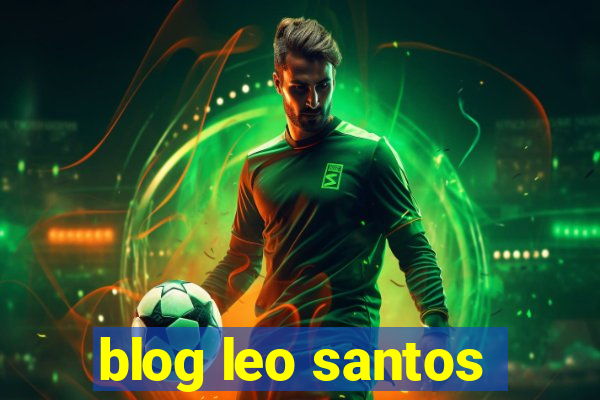 blog leo santos