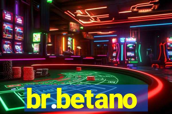 br.betano