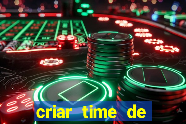 criar time de futebol simulador