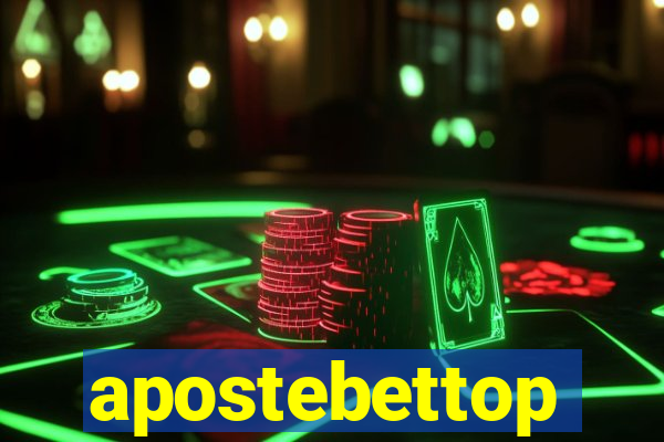 apostebettop