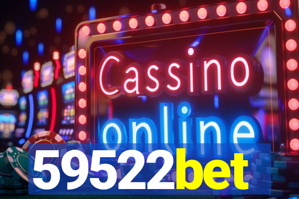 59522bet