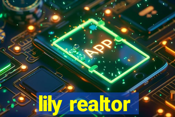 lily realtor