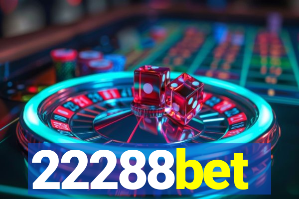 22288bet