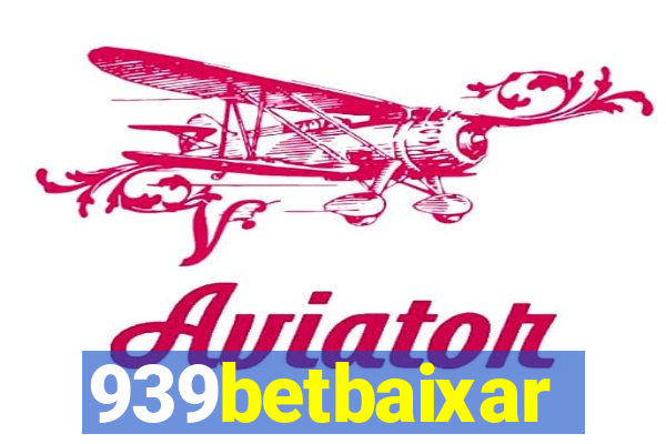 939betbaixar