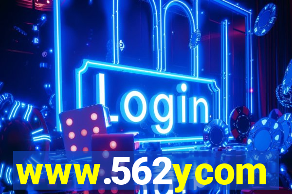 www.562ycom