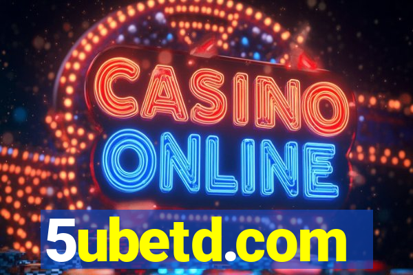 5ubetd.com