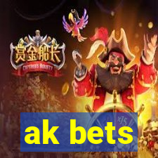 ak bets