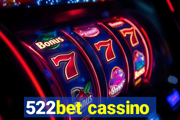 522bet cassino