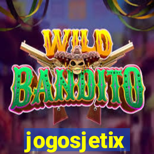 jogosjetix