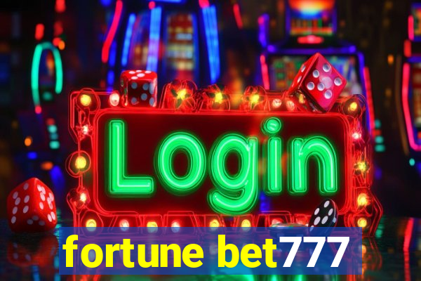 fortune bet777