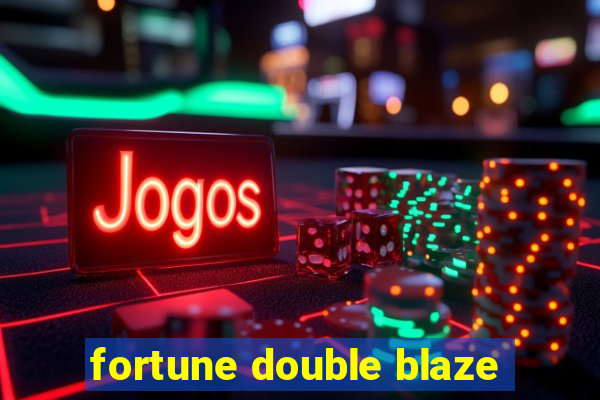 fortune double blaze