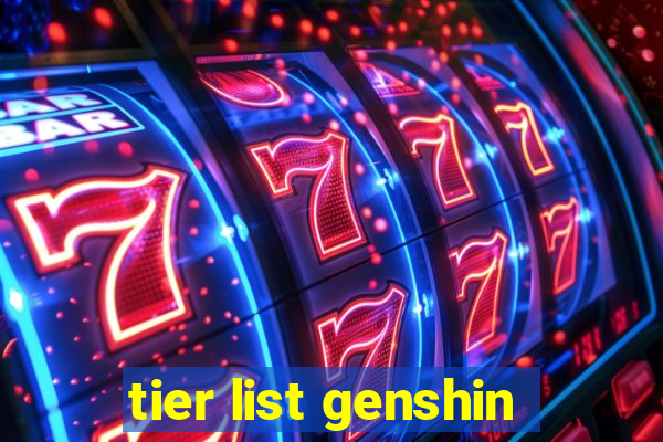 tier list genshin