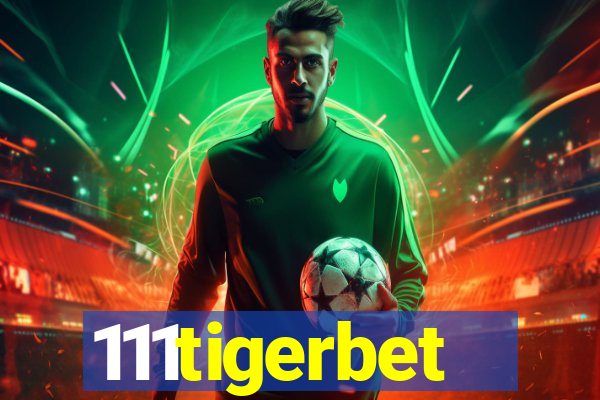 111tigerbet