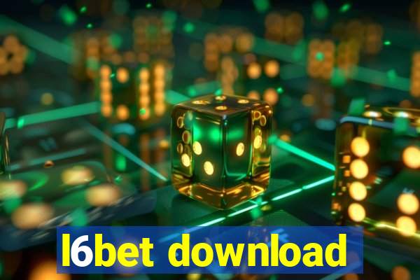 l6bet download