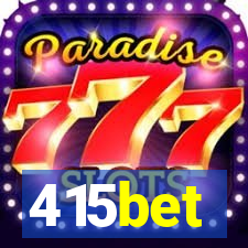 415bet