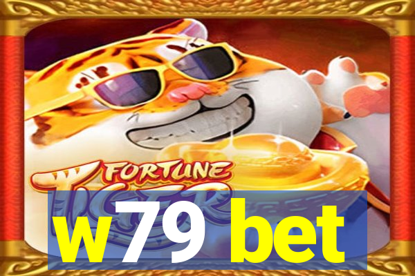 w79 bet