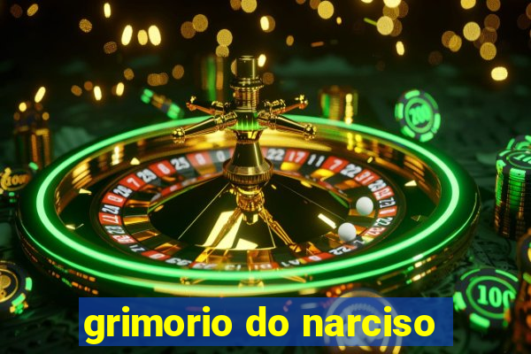 grimorio do narciso