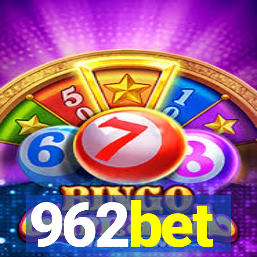 962bet