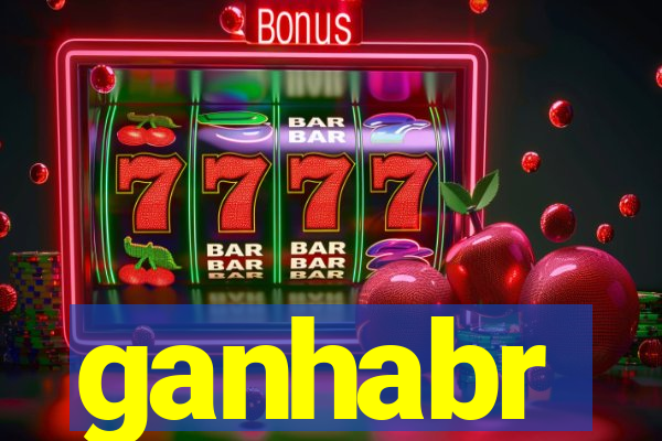 ganhabr