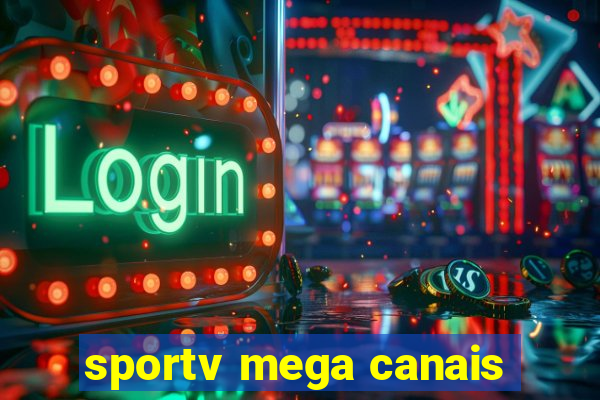 sportv mega canais