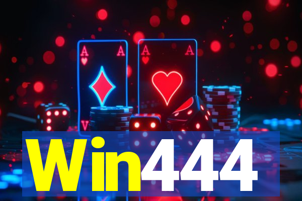 Win444