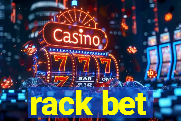 rack bet