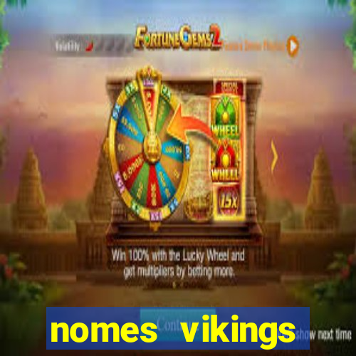 nomes vikings masculinos e significados
